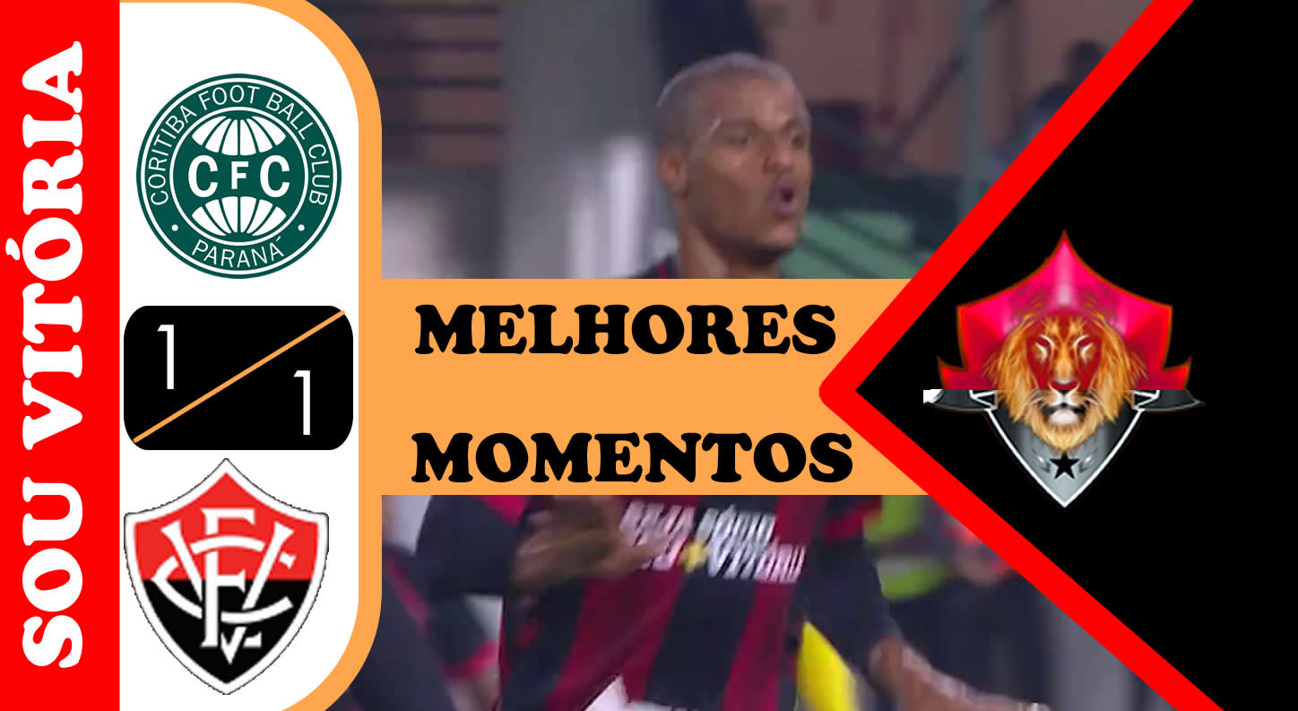 Assistir Coritiba 1 x 1 Vitória