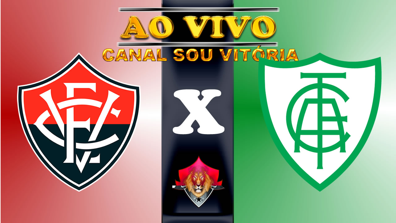 Vitória x América-MG ao vivo