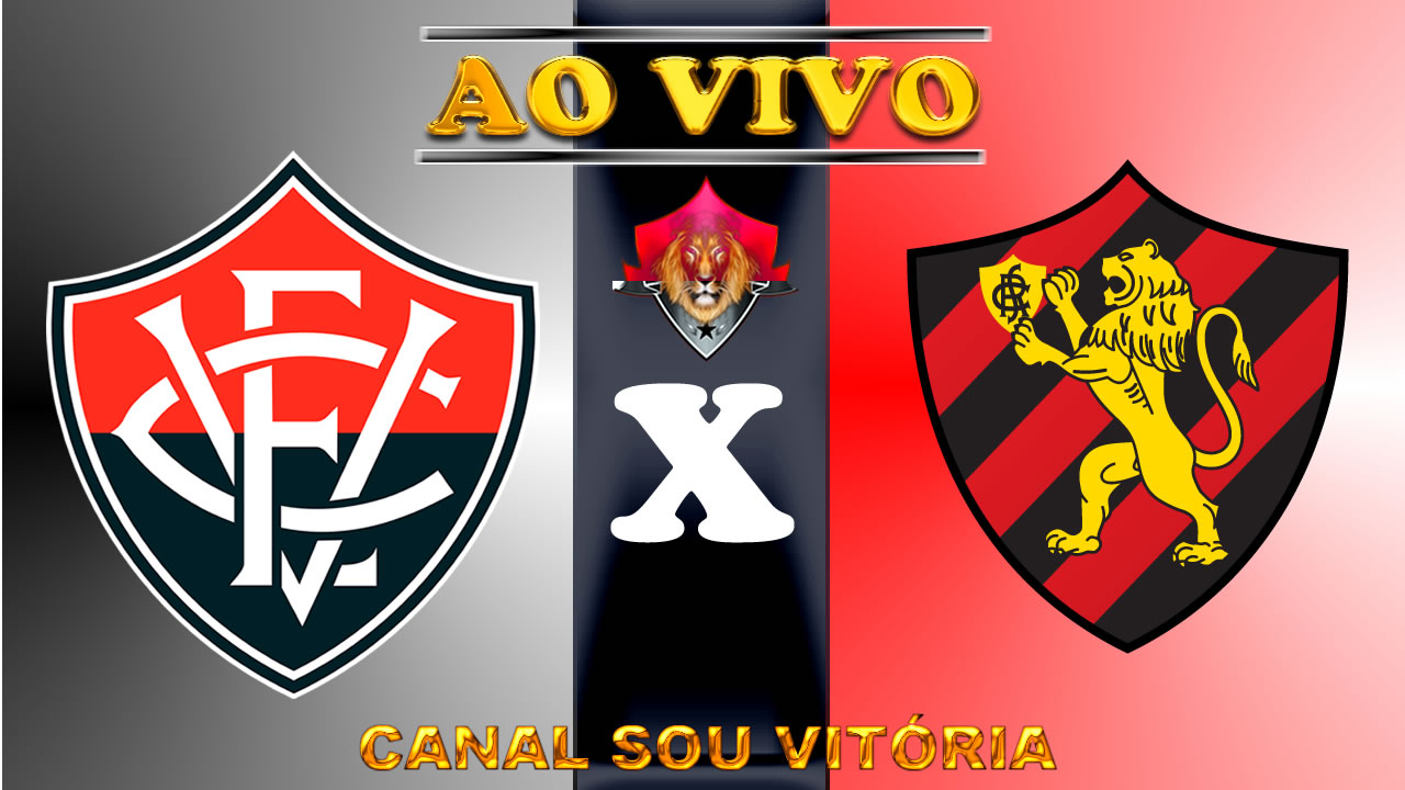 assistir Vitória x sport ao vivo