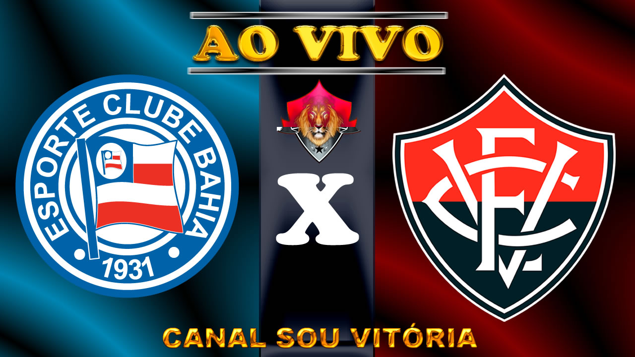 Bahia x Vitória ao vivo