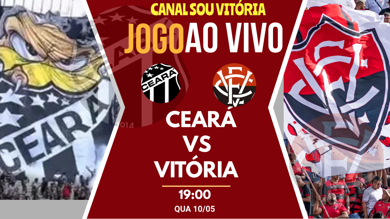 Assistir Ceará x Vitória