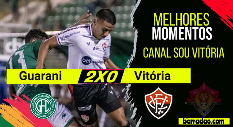 Melhores Momentos Guarani 2 x 0 Vitória