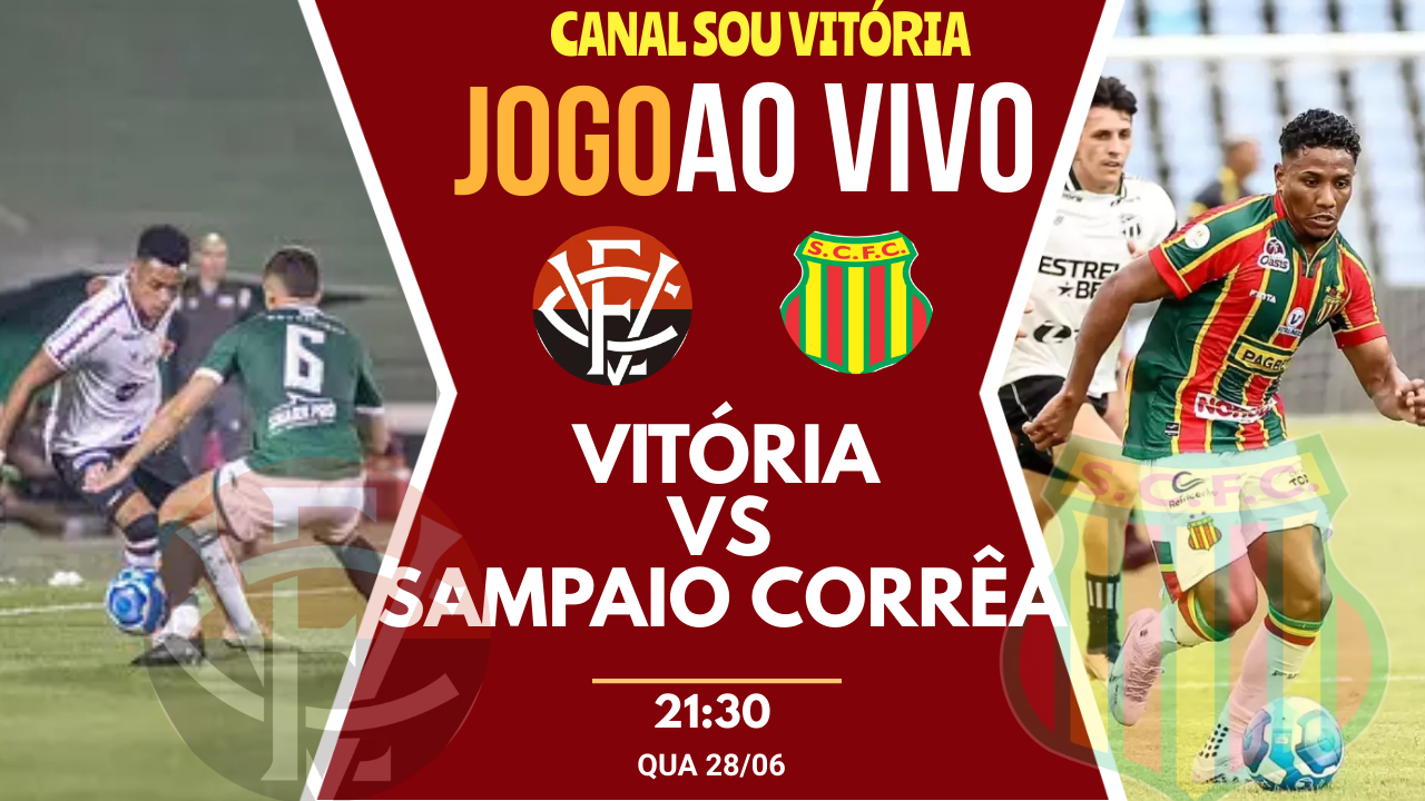 Assistir Vitória x Sampaio Corrêa