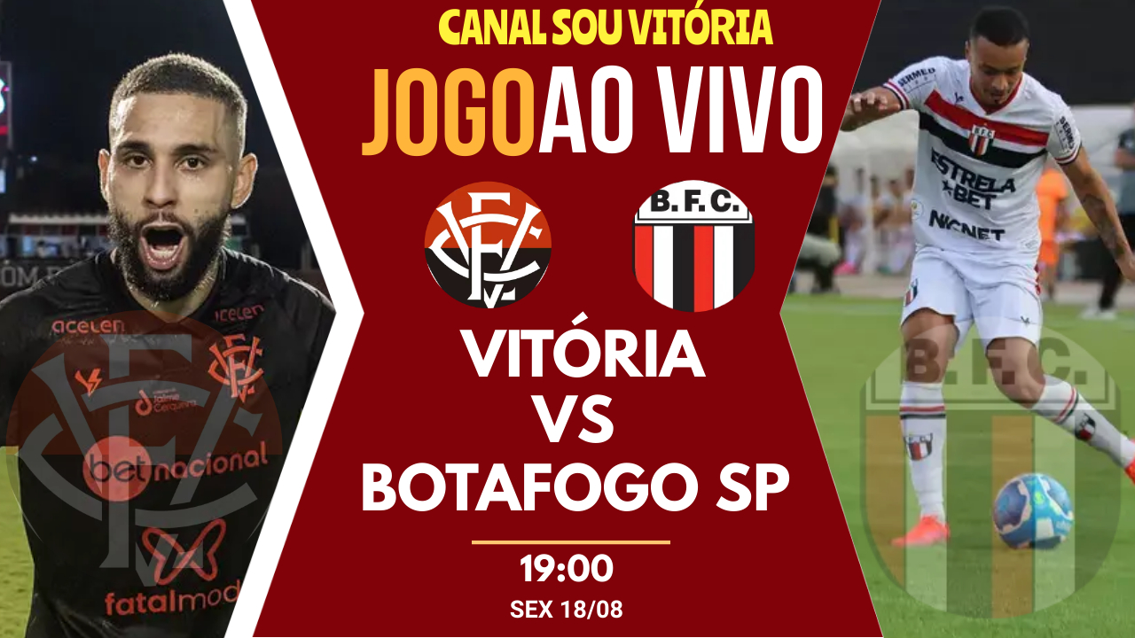 Assistir Vitória x Botafogo-SP