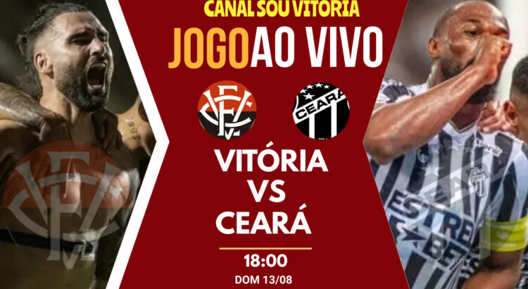 Assista a Vitória x Ceará