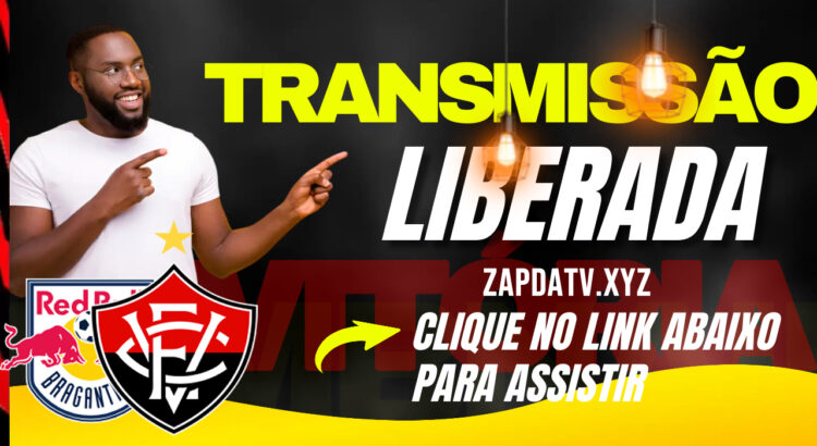 Jogo ao vivo do Vitória, jogo ao vivo do Bragantino, jogo com imagens, assista ao vivo, Brasileirão Série A,