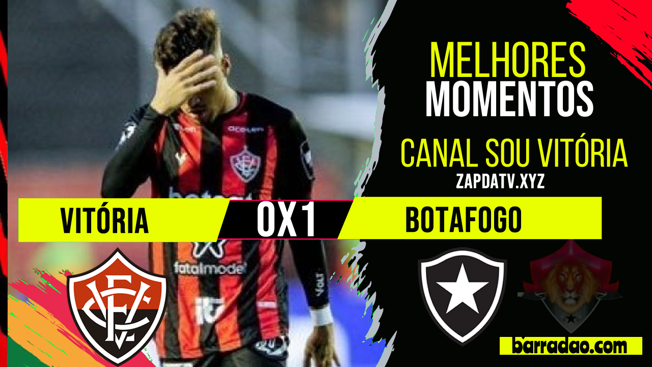 Melhores Momentos: Vitória 0 x 1 Botafogo